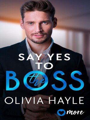 cover image of Say Yes to the Boss